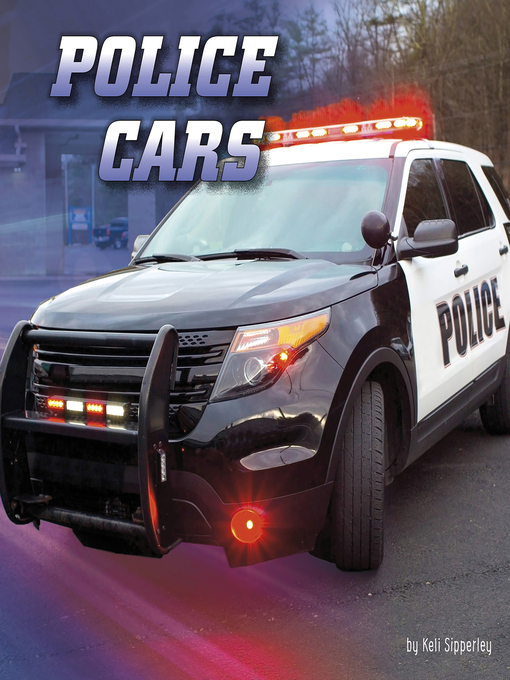 Title details for Police Cars by Keli Sipperley - Available